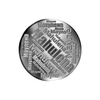 Česká jména - Mahulena - velká stříbrná medaile 1 Oz