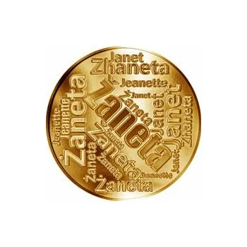 Česká jména - Žaneta - velká zlatá medaile 1 Oz