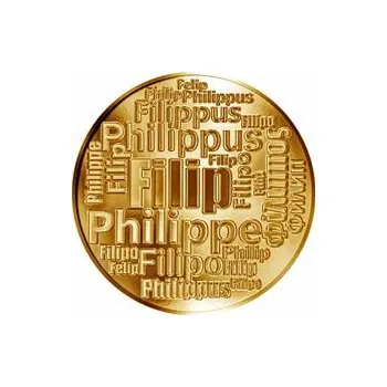 Volný čas Česká jména - Filip - velká zlatá medaile 1 Oz