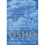 Stretnutia s pozoruhodnými ľuďmi - Osho