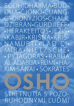 Duchovní literatura Stretnutia s pozoruhodnými ľuďmi - Osho