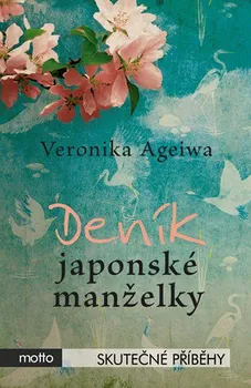 Deník japonské manželky - Veronika Ageiwa