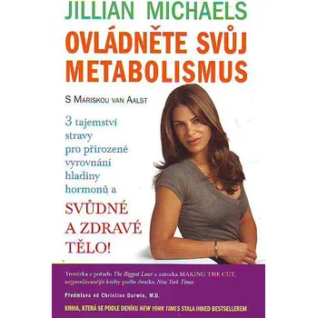 Ovládněte svůj metabolismus - Jillian Michaels