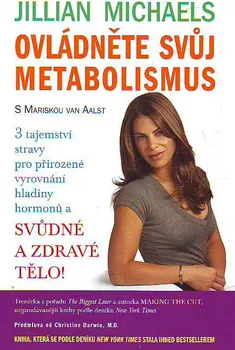 Ovládněte svůj metabolismus - Jillian Michaels