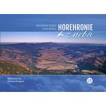 Horehronie z neba - Milan Paprčka,…