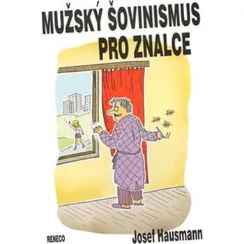 Recenze Mužský šovinismus pro znalce - Josef Hausmann