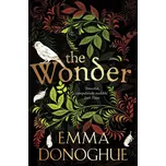 The Wonder - Emma Donoghue (EN)