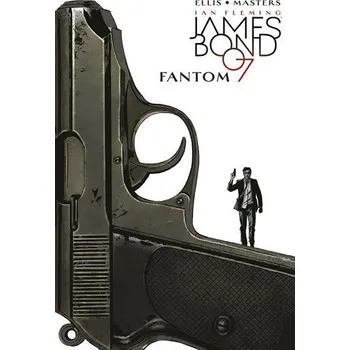 Komiks pro dospělé James Bond 2: Fantom - Warren Ellis, Jason Masters