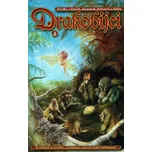 Drakobijci 4 - Vladimír Šlechta a kol.