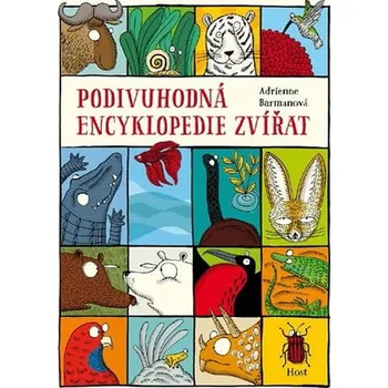 Encyklopedie Recenze Podivuhodná encyklopedie zvířat - Adrienne Barman