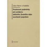 Prostorové podmínky pro podporu…