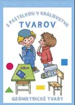 S pastelkou v kráľovstve tvarov:…