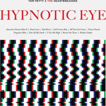 Zahraniční hudba Hypnotic Eye - Tom Petty & The Heartbreakers [LP]