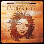 The Miseducation of Lauryn Hill -…