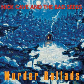 Murder Ballads - Nick Cave & The Bad…