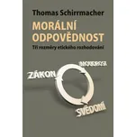Morální odpovědnost - Thomas…