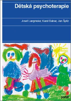 Dětská psychoterapie - Josef Langmeier