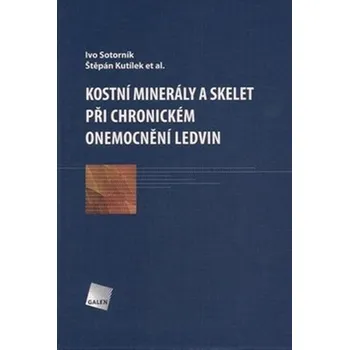 Kostní minerály a skelet při chronickém…