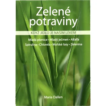Zelené potraviny - Maria Dallen