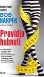 Pravidla hubnutí - Bob Harper, Greg…