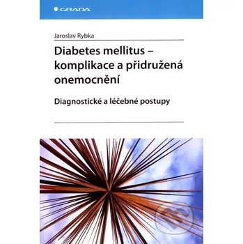 Diabetes mellitus: Komplikace a…