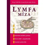 Lymfa míza - Ivan Dylevský