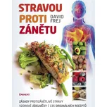 Stravou proti zánětu - David Frej