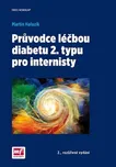 Průvodce léčbou diabetu 2. typu pro…