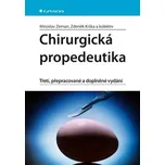 Chirurgická propedeutika - Miroslav…