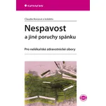 Nespavost a jiné poruchy spánku -…