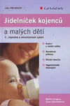 Jídelníček kojenců a malých dětí -…