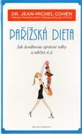 Pařížská dieta - Jean-Michel Cohen 