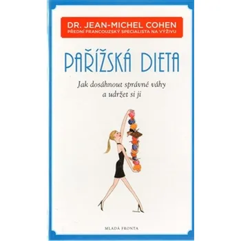 Pařížská dieta - Jean-Michel Cohen 
