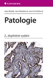 Patologie 2. vydání - Jirka Mačák