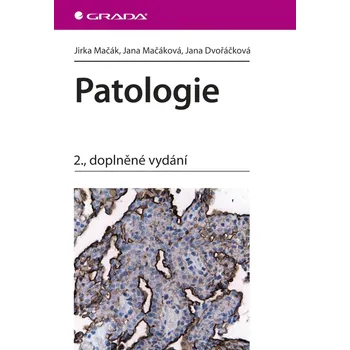 Patologie 2. vydání - Jirka Mačák