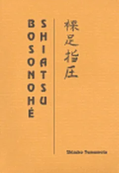 Bosonohé Shiatsu: Shizuko Yamamoto