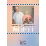 Pediatrie I - Vladimír Volf, Hana…