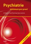 Psychiatrie minimum pro praxi - Jiří…