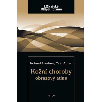 Kožní choroby: Obrazový atlas - Roland Niedner, Yael Adler Kožní choroby: Obrazový atlas - Roland Niedner, Yael Adler