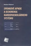 Spánkové apnoe a ochorenia…