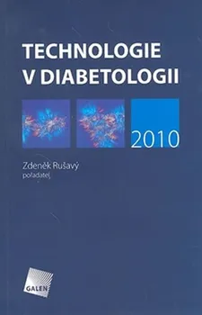 Technologie v diabetologii 2010 - Zdeněk Rušavý