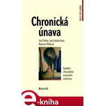 Chronická únava: Zvládání chronického…