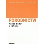 Porodnictví - Tomáš Binder