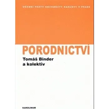 Porodnictví - Tomáš Binder