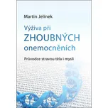 Výživa při zhoubných onemocněních:…