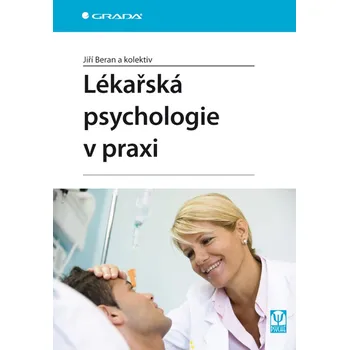 Kniha Lékařská psychologie v praxi - Jiří Beran [E-kniha]