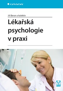 Kniha Lékařská psychologie v praxi - Jiří Beran [E-kniha]