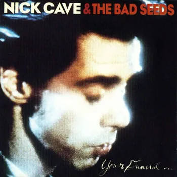 Zahraniční hudba Your Funeral... My Trial - Nick Cave & The Bad Seeds [2LP]