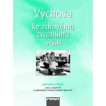 Výchova ke zdravému životnímu stylu:…