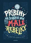 Príbehy na dobrú noc pre rebelky -…